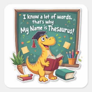 Punny Dinosaur Thesaurus 'Word Wizard' Square Sticker