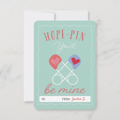 Punny Hope Pin Youll Be Mine Classroom Valentine Invitation