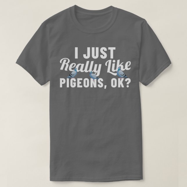 Punny Pigeon Design For Bird Lovers 16 T-Shirt (Design Front)