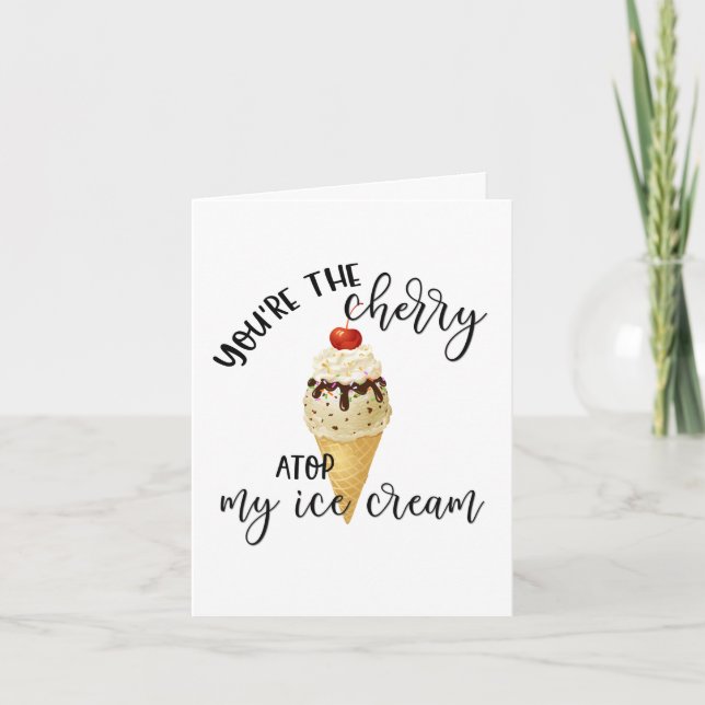 Punny Valentine | Youre the Cherry On My Ice Cream Holiday Card (Front)