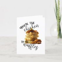 Punny Valentine | Youre the Chicken to my Waffles Holiday Card