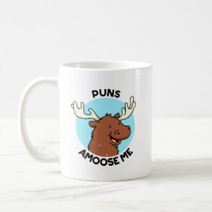 Puns Amoose Me Funny Moose Pun  Coffee Mug