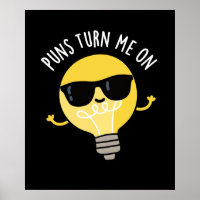 Puns Turn Me On Funny Light Bulb Pun Dark BG