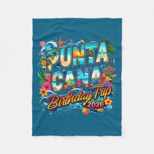 Punta Cana Birthday Trip 2026 Making Memories 