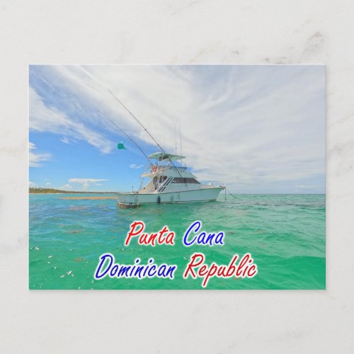 PUNTA CANA BOAT POSTCARD