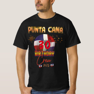 Punta Cana Dominican Republic Birthday Matching T- T-Shirt