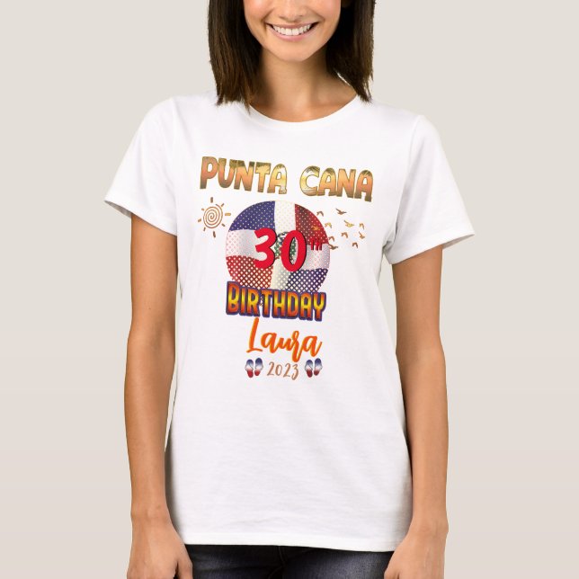 Punta Cana Dominican Republic Birthday Trip Group  T-Shirt (Front)