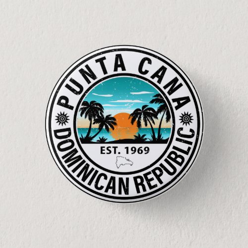 Punta Cana Dominican Republic Family Souvenir 80s Button