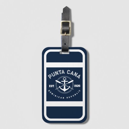 Punta Cana Dominican Republic Navy Oars Anchor Luggage Tag