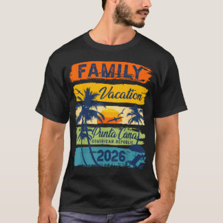 Punta Cana Dominican Vacation 2026 Matching T-Shirt