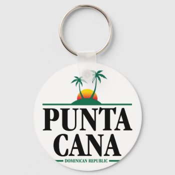 Punta Cana Keychain by mcgags at Zazzle