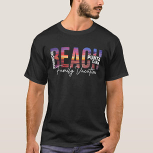 Punta Cana Palm Trees Beach Dominican Vacation Fam T-Shirt