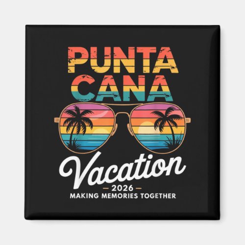 Punta Cana Vacation 2026 Making Memories Summer Be
