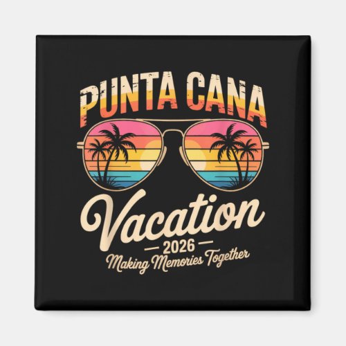 Punta Cana Vacation 2026 Making Memories Summer Be