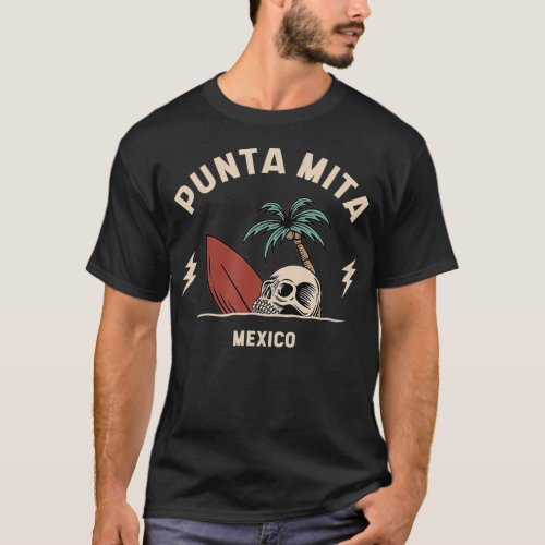 Punta Mita Meico Vintage Surfing Skeleton Skull  T_Shirt