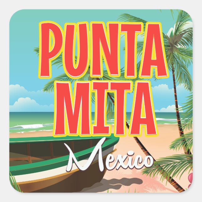 Punta Mita Mexican beach Travel poster. Square Sticker (Front)