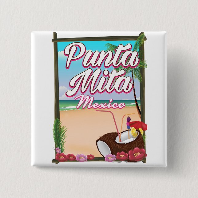 Punta Mita, Mexico Beach travel poster Button (Front)