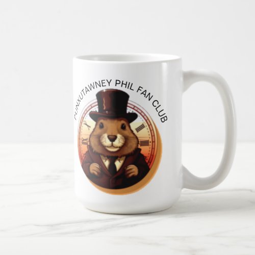 Punxutawney Phil Fan Club Groundhog Day Coffee Mug