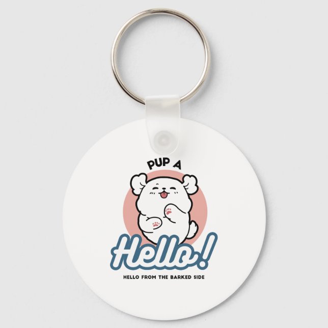 Pup a Hello! – Happy White Dog Cartoon Design Keychain (Front)
