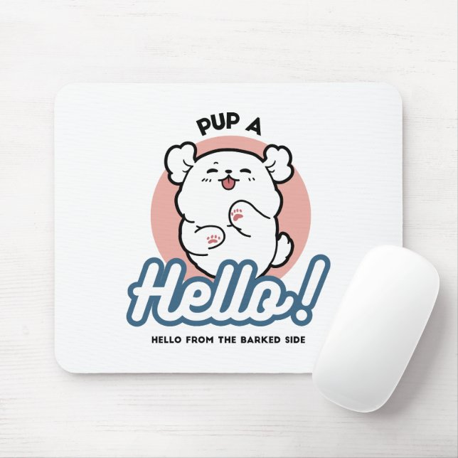 Pup a Hello! – Happy White Dog Cartoon Design Mouse Pad (With Mouse)