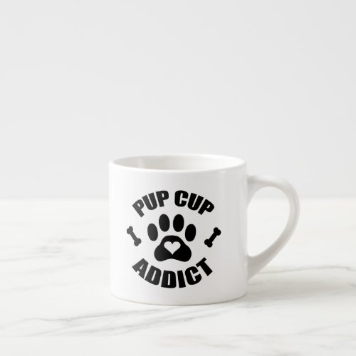 Pup Cup Addict Paw Print