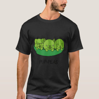 Pup-peas: with peas disguised as puppies in a shel T-Shirt