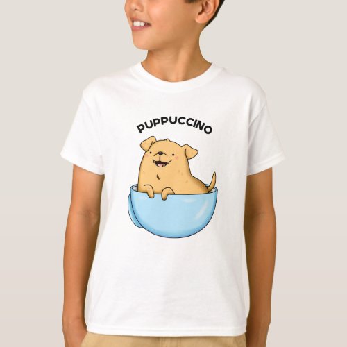 Pup_puccino Funny Cappuccino Pun  T_Shirt