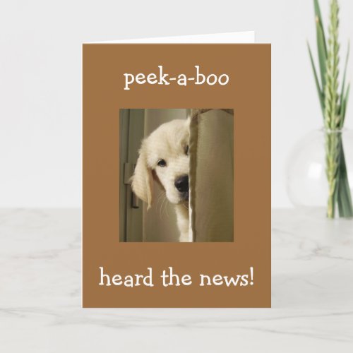 PUP SAYS PEEK_A_BOO ADOPTION CONGRATULATIONS CARD