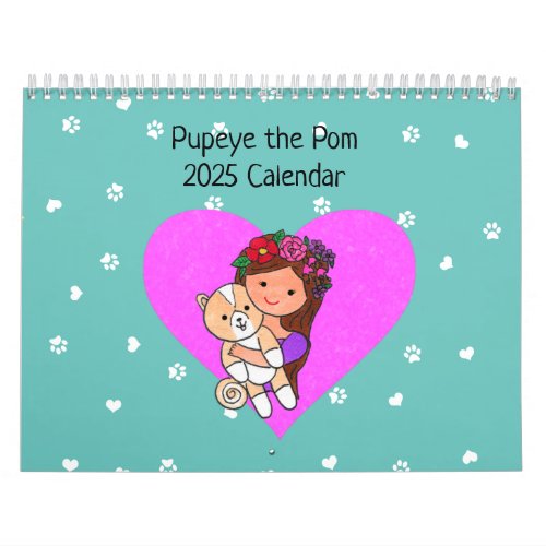 Pupeye the Pom Calendar 2025