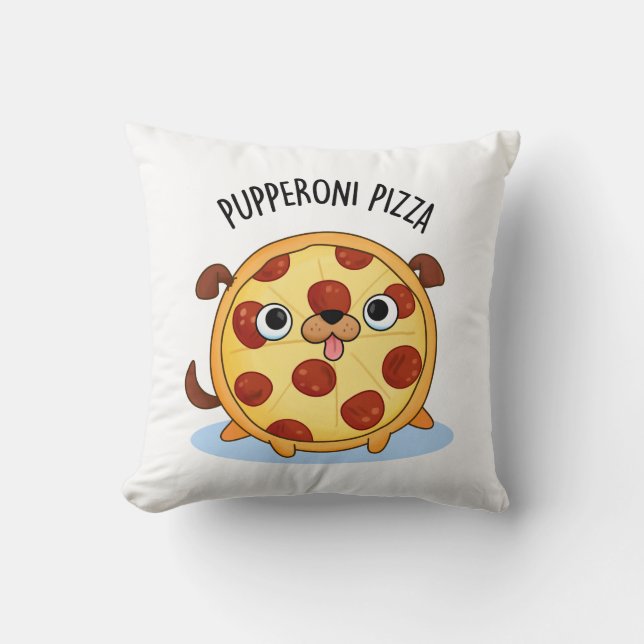 Pupperoni Pizza Funny Pizza Pun  Throw Pillow (Front)