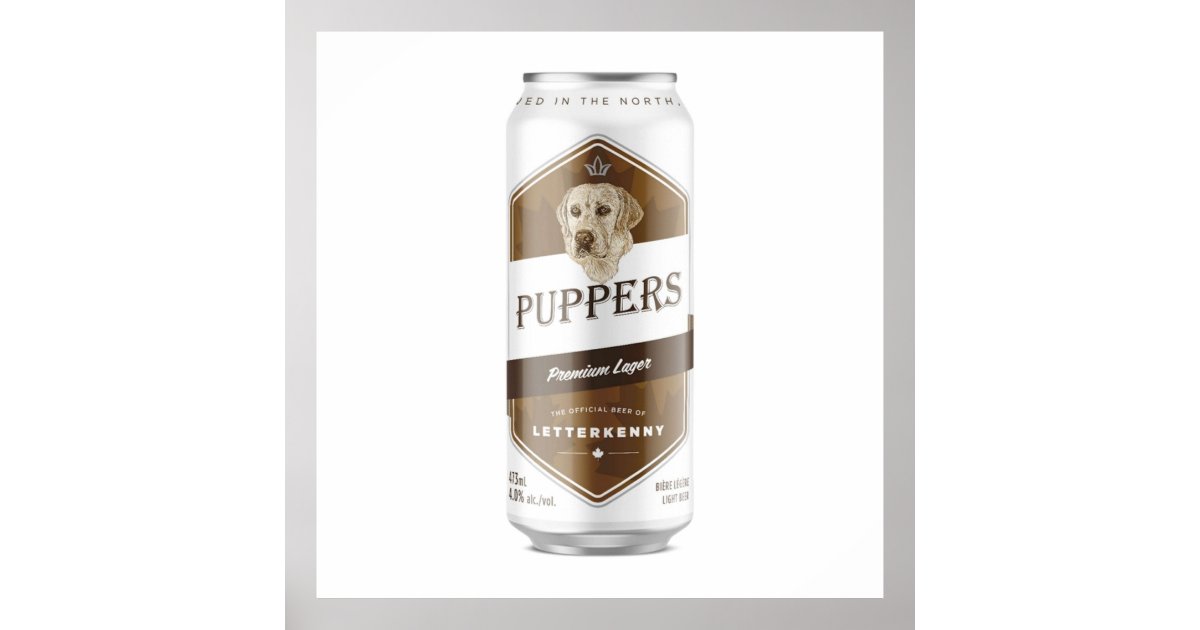 Puppers Officially Waynes favourite beer Poster Zazzle