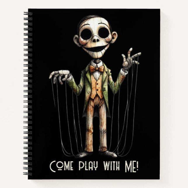 Puppet - Come Play With Me  Notebook (Front)