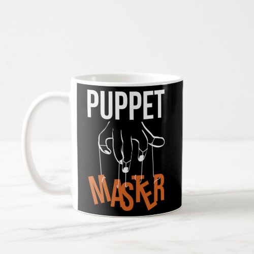 Puppet Master Ventriloquist Ventriloquism Puppetee Coffee Mug