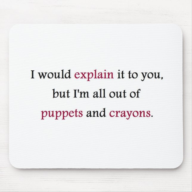 PUPPETS AND CRAYONS MOUSE PAD (Front)