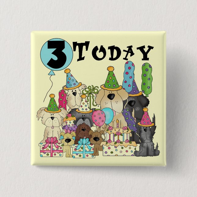 Puppies 3rd Birthday Bash Tshirts and Gifts Pinback Button (Front)
