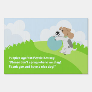 “Puppies Against Pesticides” Sign