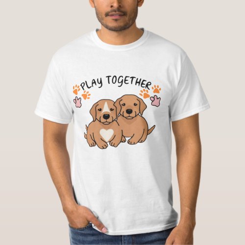 Puppies play together_Design for Dog Lover T_Shirt