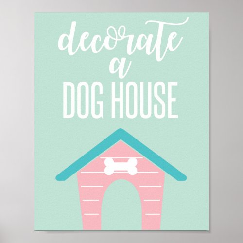Puppy Birthday Party Sign Decorate a dog house
