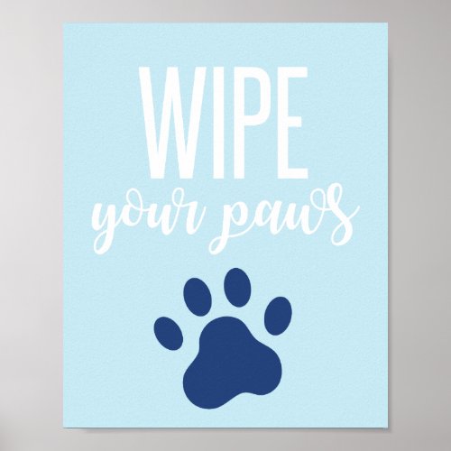 Puppy Birthday Party Sign Wipe your paws blue