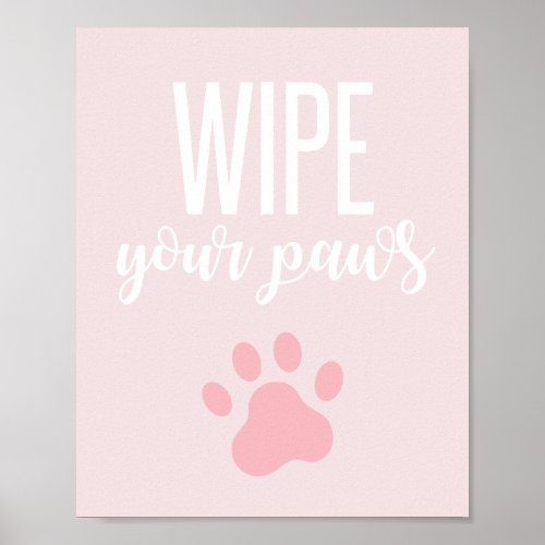 Puppy Birthday Party Sign Wipe your paws pink