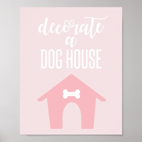 Puppy Birthday Sign Decorate a dog house pink