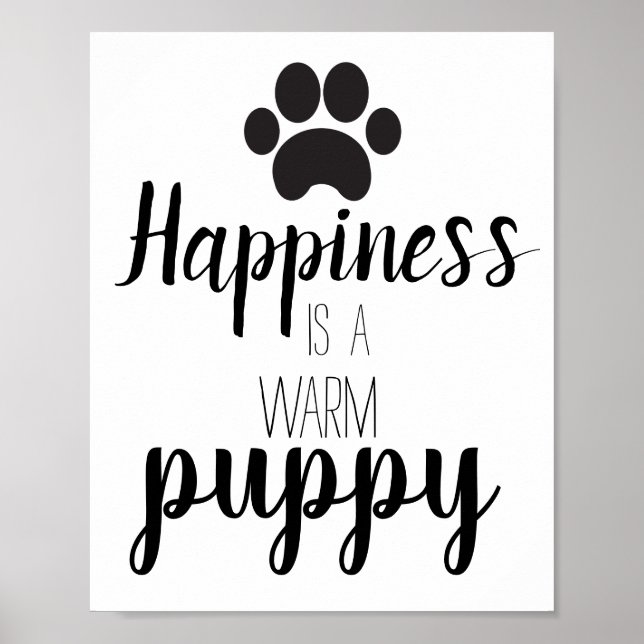 Puppy Dog Happiness Quote Poster (Front)