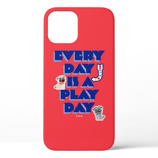 Puppy Dog Pals | Every Day is a Play Day iPhone 12 Case