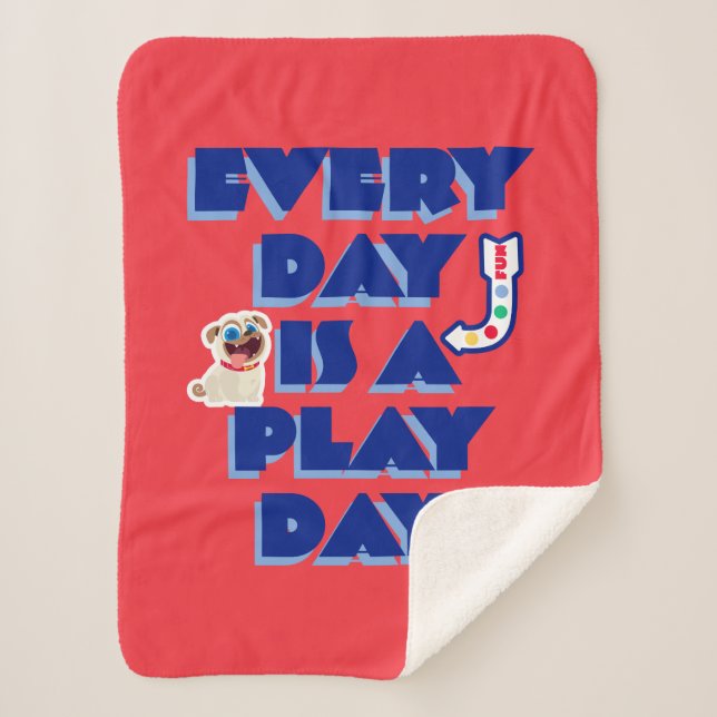 Puppy Dog Pals | Every Day is a Play Day Sherpa Blanket (Front)