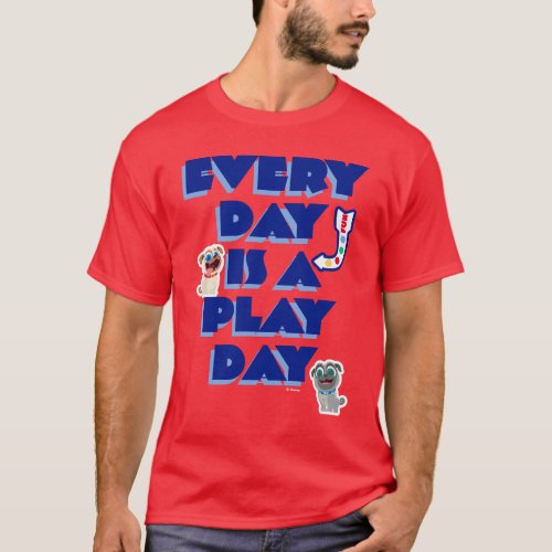 Puppy Dog Pals  Every Day is a Play Day T_Shirt
