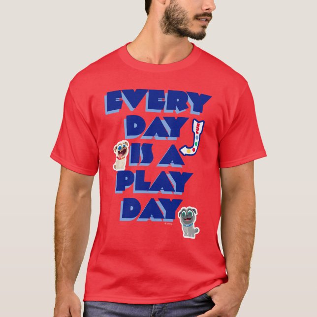 Puppy Dog Pals | Every Day is a Play Day T-Shirt (Front)