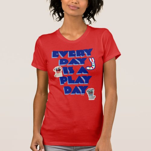 Puppy Dog Pals  Every Day is a Play Day T_Shirt