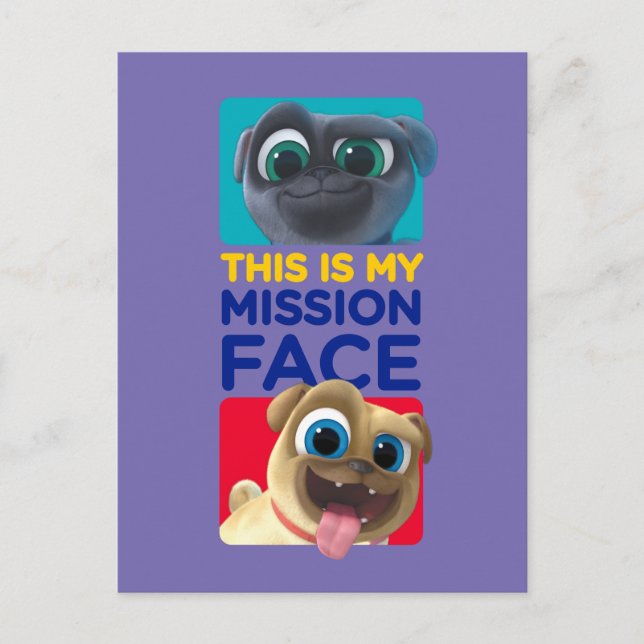 Puppy Dog Pals | This is my Mission Face Postcard (Front)