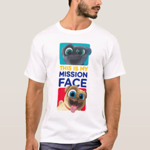 Puppy Dog Pals This is my Mission Face T-Shirt