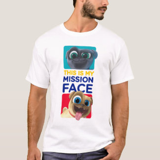 Puppy Dog Pals | This is my Mission Face T-Shirt